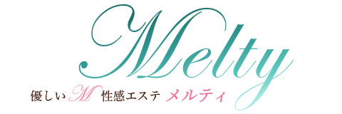 Melty メルティ